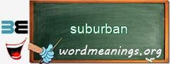 WordMeaning blackboard for suburban